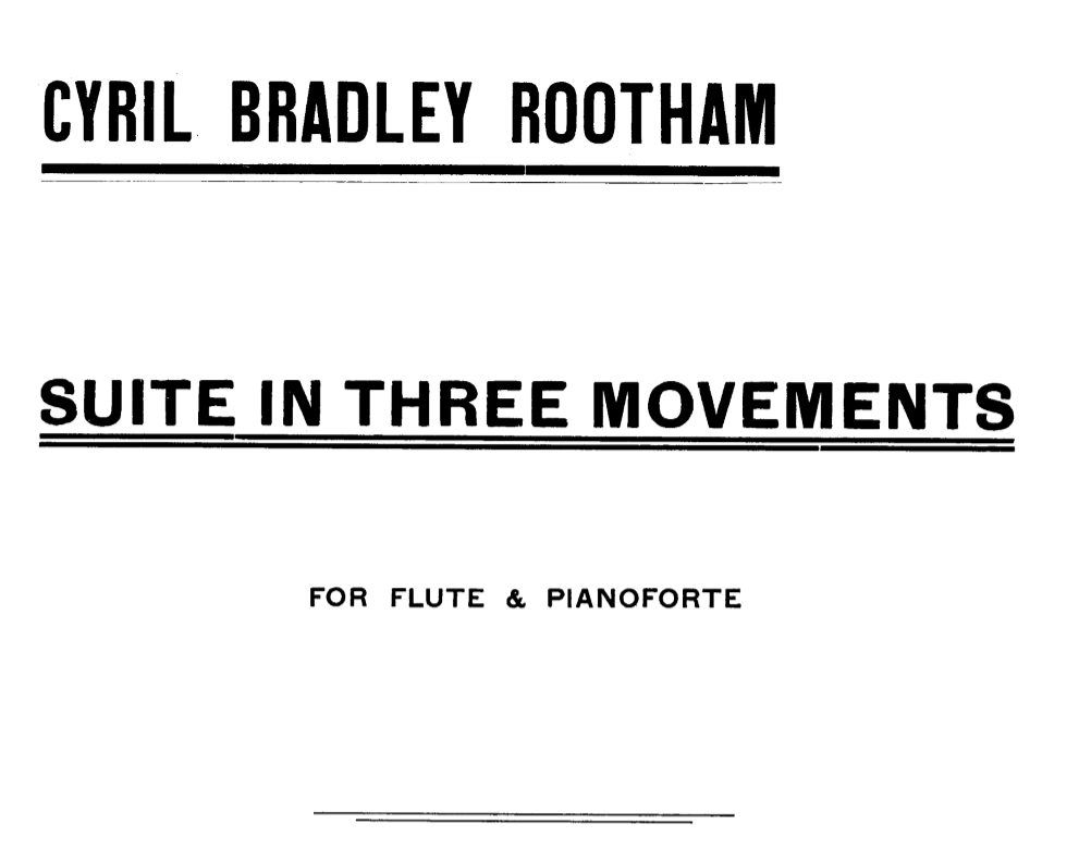 Cyril Rootham: Suite in Three Movements