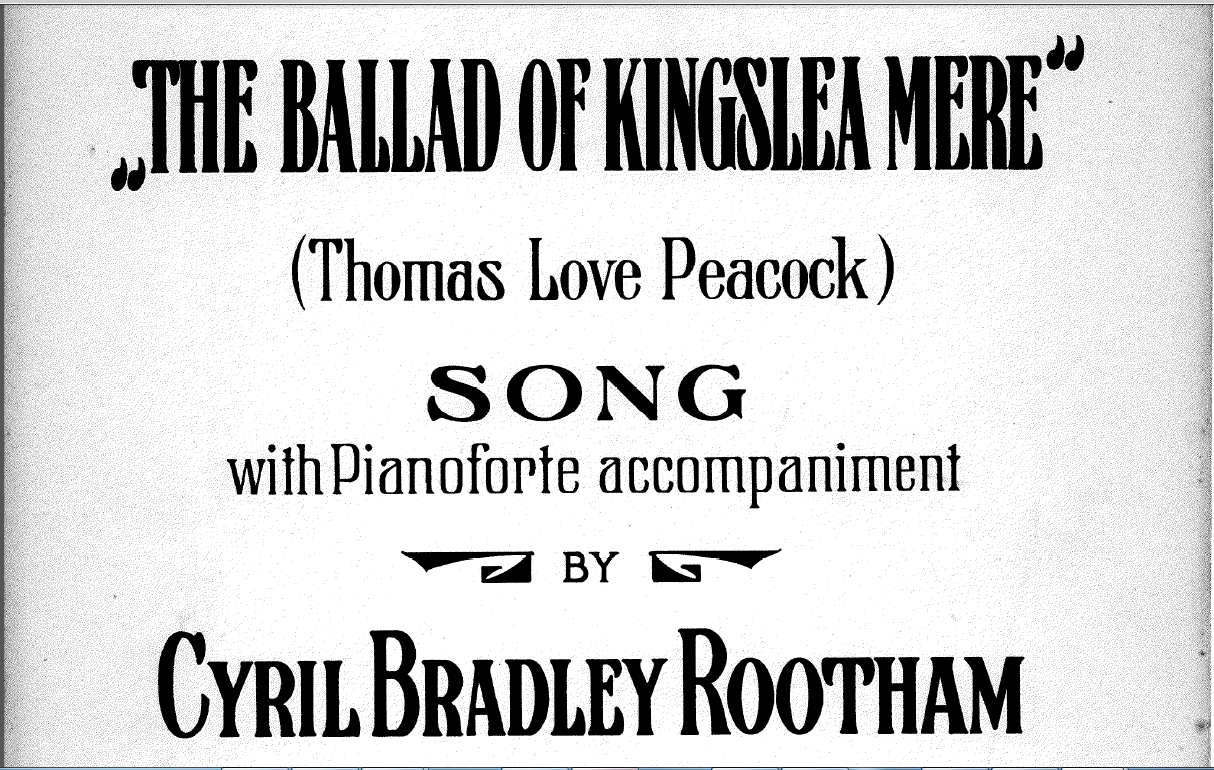 Cyril Rootham: The Ballad of Kingslea Mere